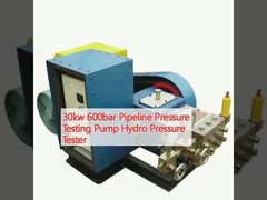 30kw 600bar पाइपलाइन दबाव परीक्षण पंप हाइड्रो दबाव परीक्षक